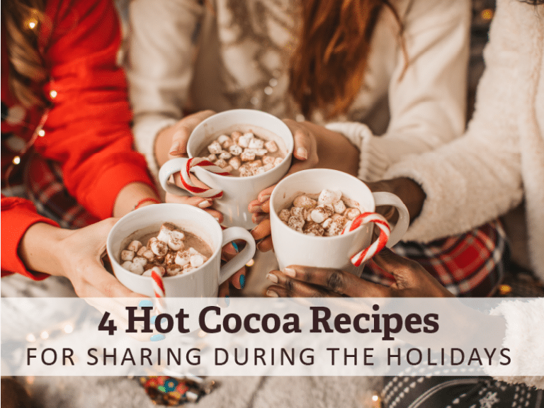 4 Hot Cocoa Recipes for Sharing During the Holidays