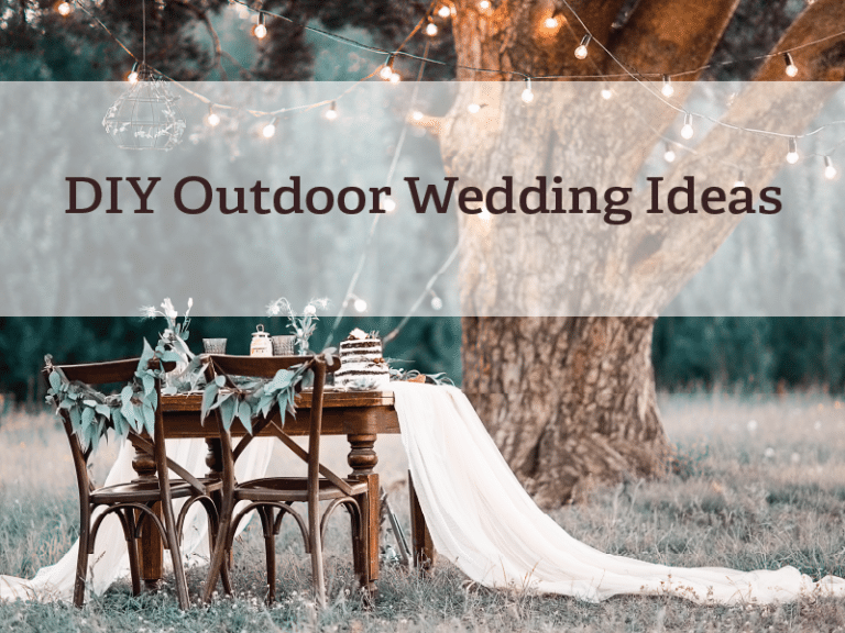 DIY Outdoor Wedding Ideas