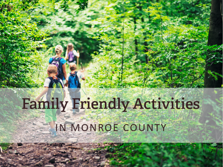 Family Friendly Activities in Monroe County