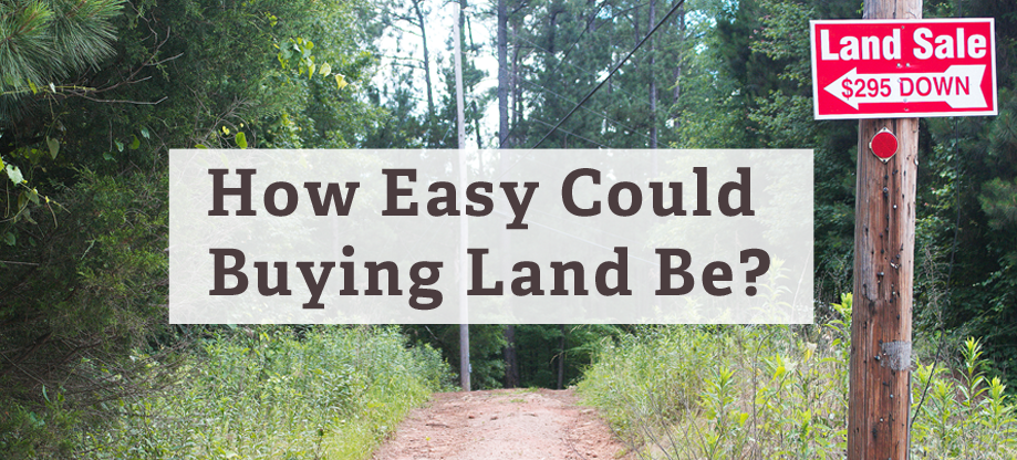 ease of buying land